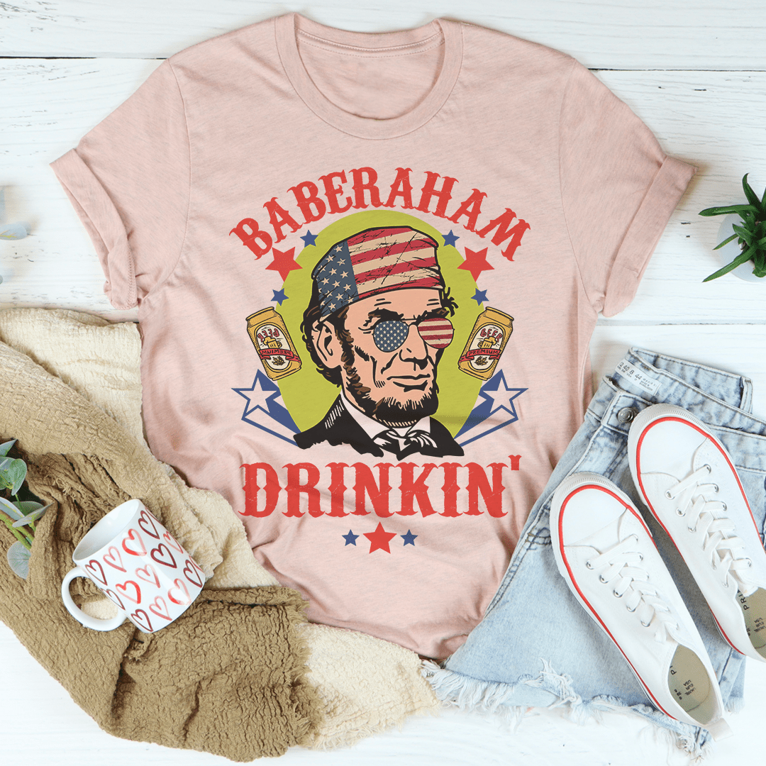 Baberaham Drinkin' Tee-3
