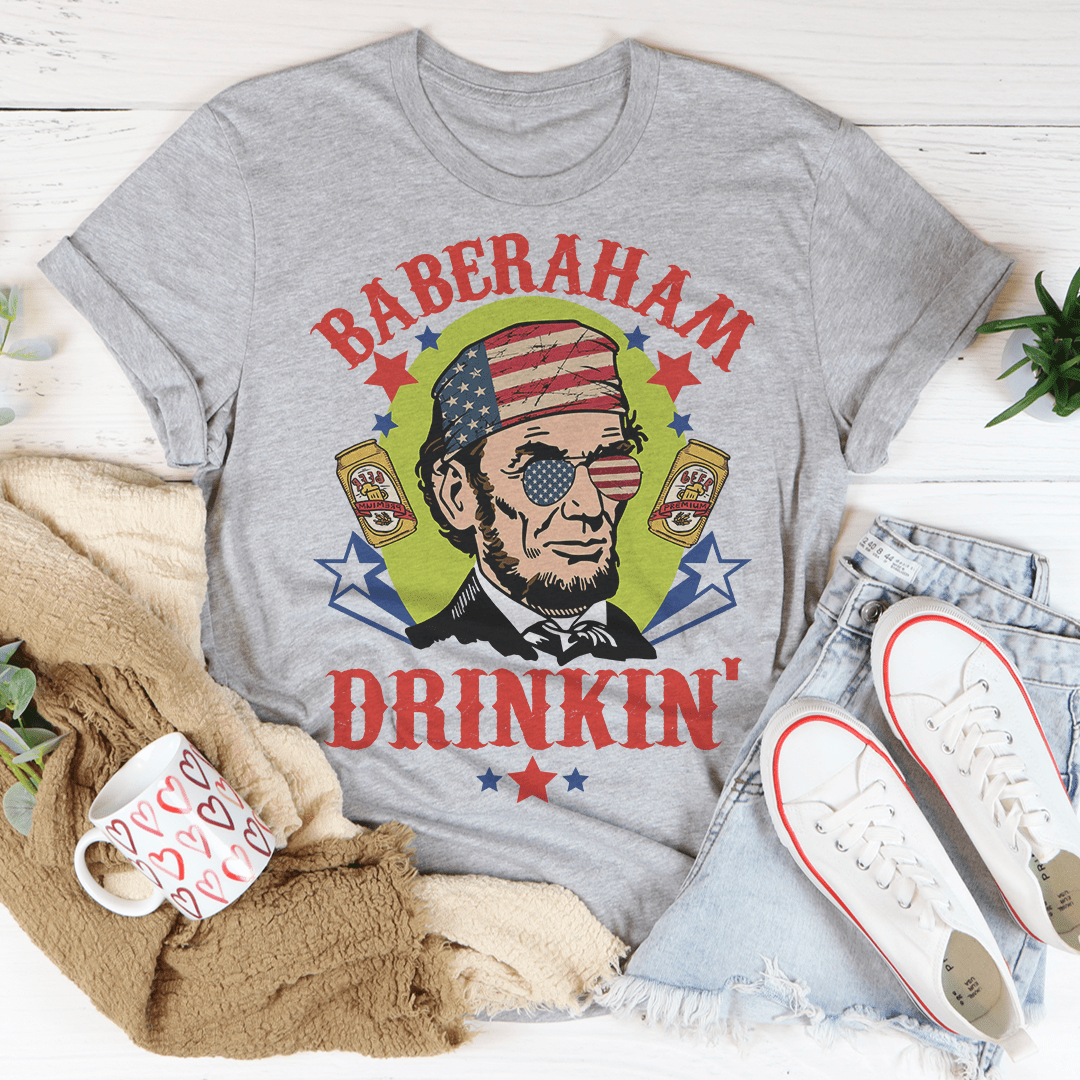 Baberaham Drinkin' Tee-2