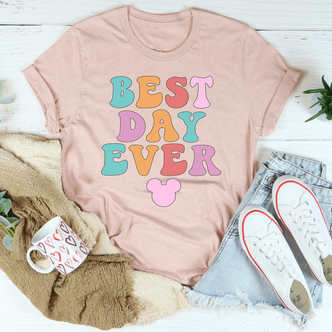 Best Day Ever Tee-2