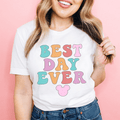 Best Day Ever Tee-0