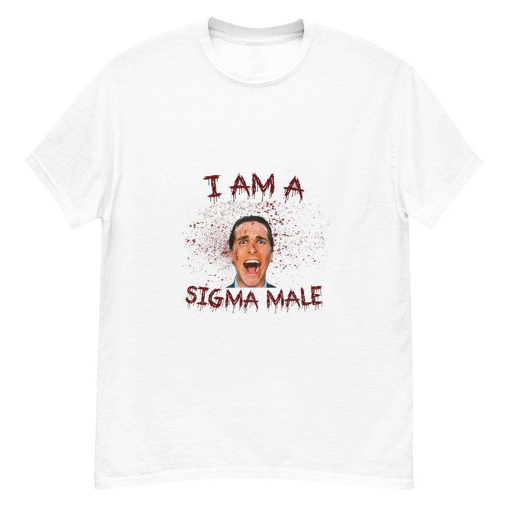 I am a Sigma Male T-Shirt | Patrick Bateman T-Shirt | American Psycho T-Shirt-26