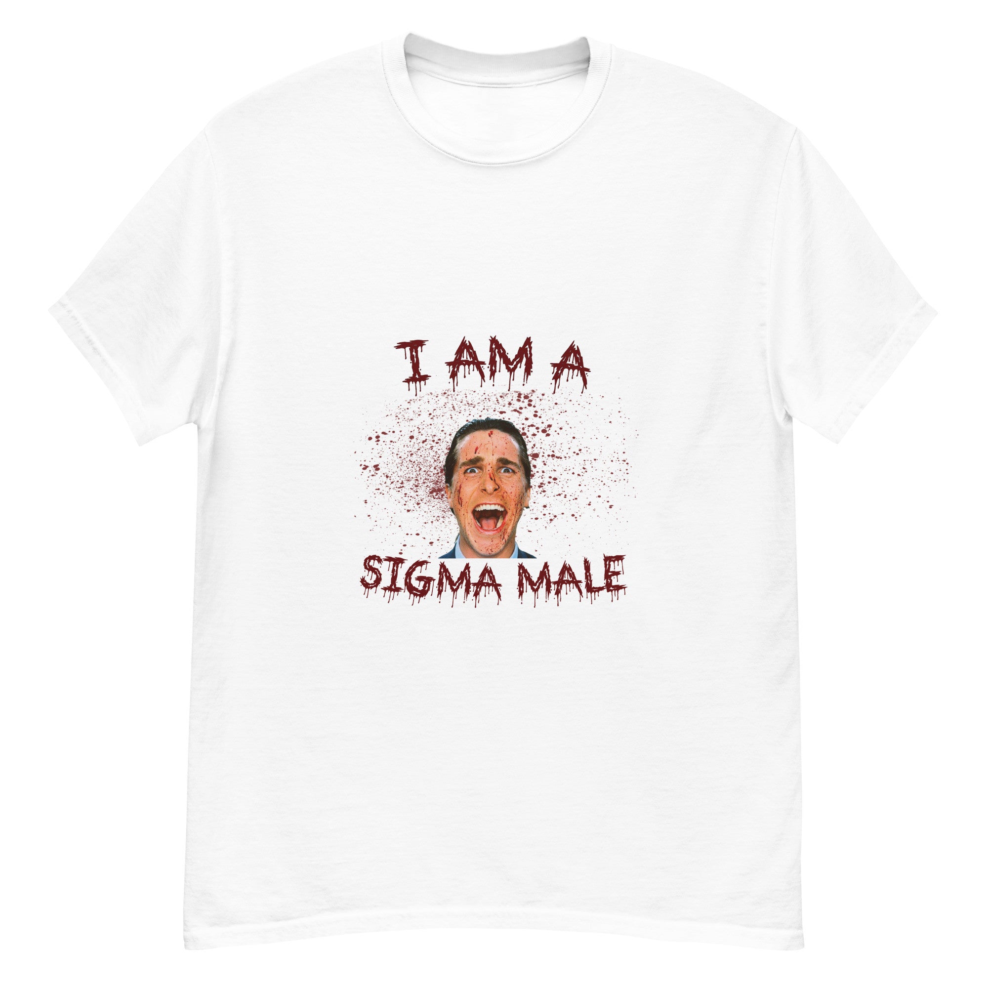 I am a Sigma Male T-Shirt | Patrick Bateman T-Shirt | American Psycho T-Shirt-26