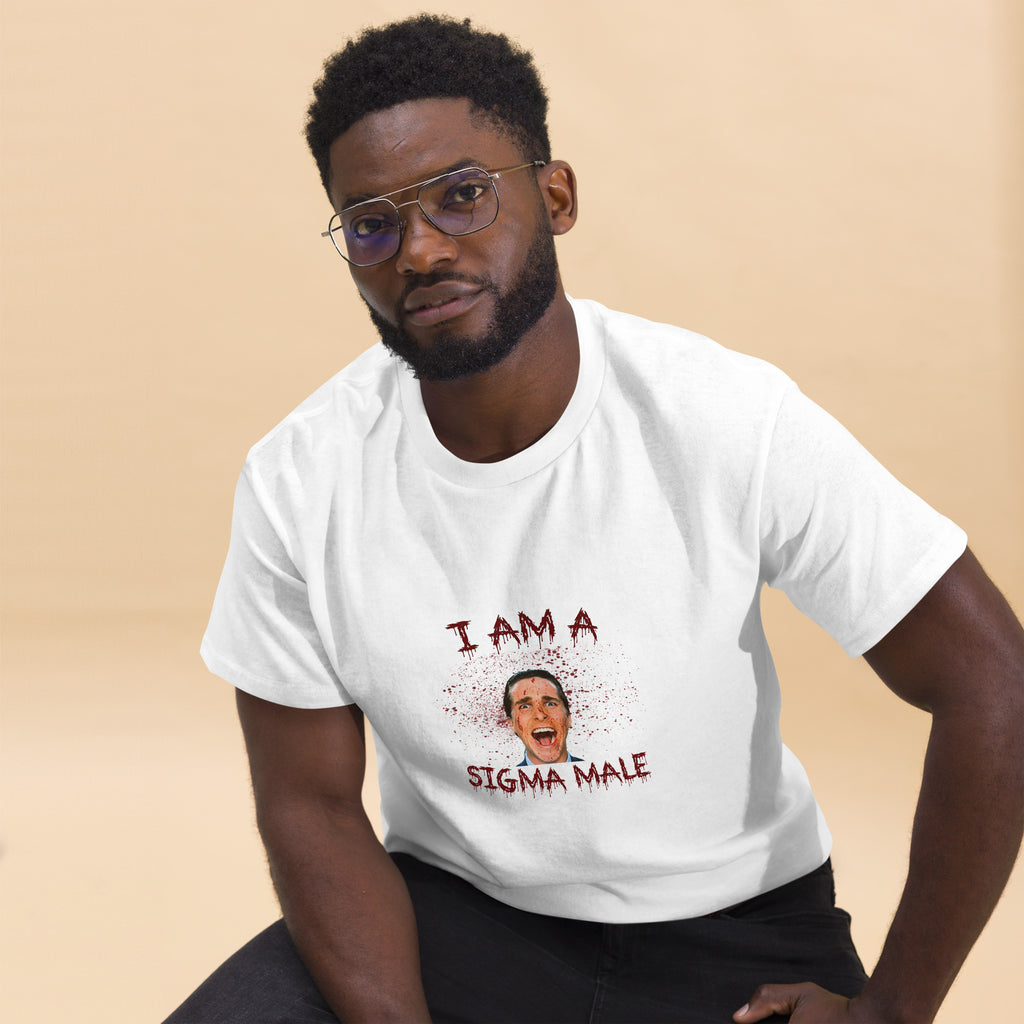 I am a Sigma Male T-Shirt | Patrick Bateman T-Shirt | American Psycho T-Shirt-25