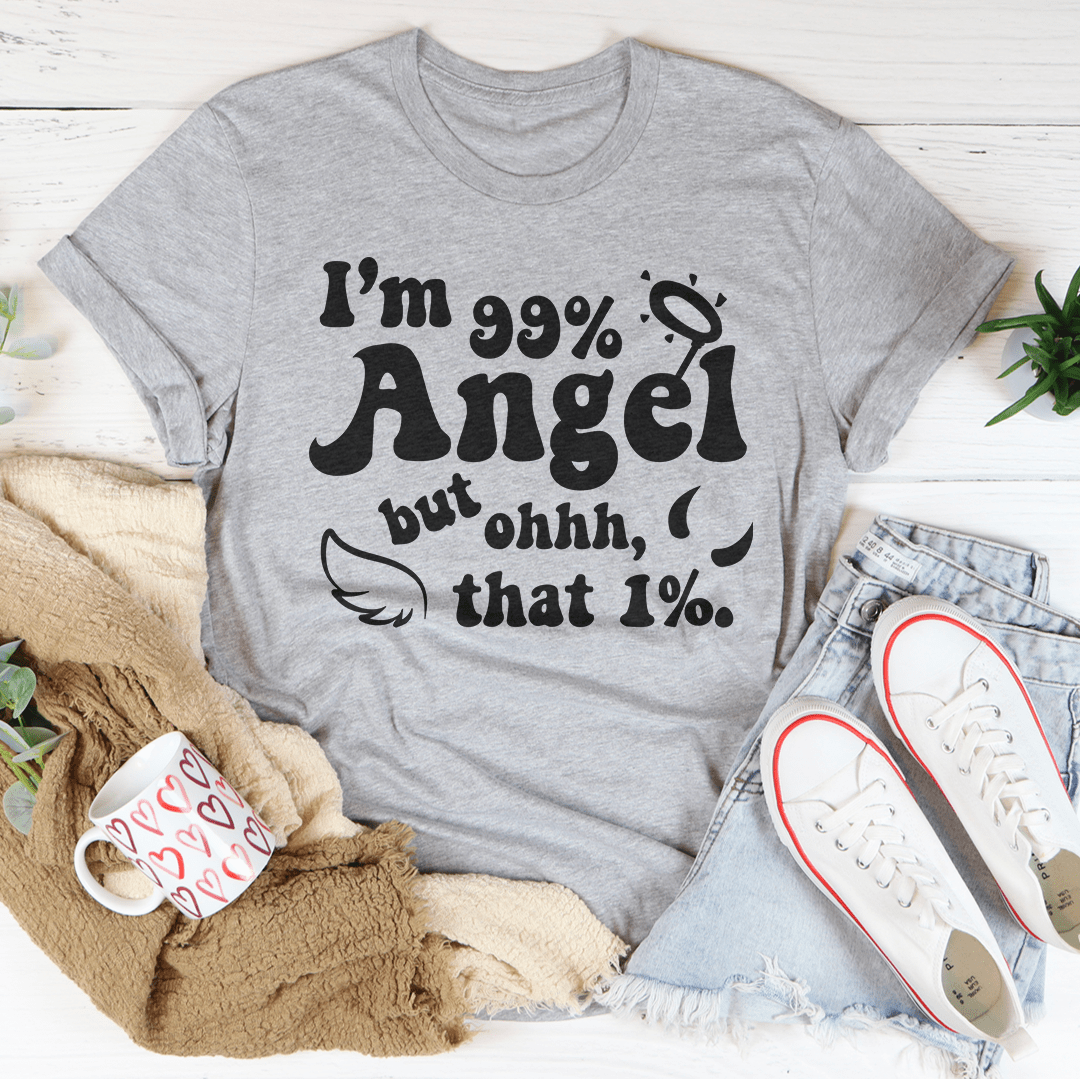 I'm 99% Angel Tee-0