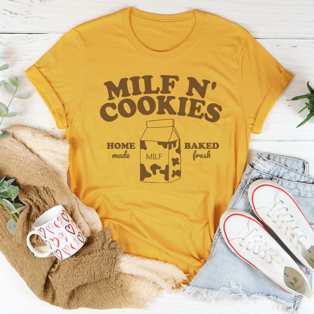 Milf N' Cookies Home Made Baked Fresh Tee-0